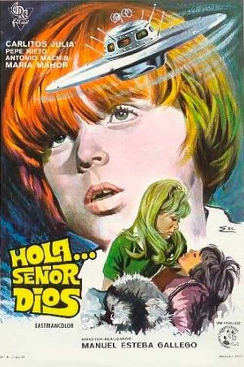 Обложка (Постер) Здравствуйте... сеньор Бог / Hola... señor Dios (1970) SATRip Обложка (Постер) Здравствуйте... сеньор Бог / Hola... señor Dios (1970) SATRip