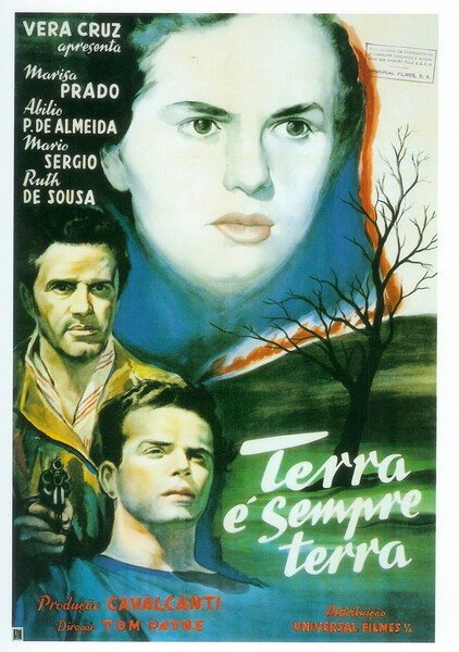 Обложка (Постер) Земля, где земля / Terra É Sempre Terra (1951) SATRip Обложка (Постер) Земля, где земля / Terra É Sempre Terra (1951) SATRip