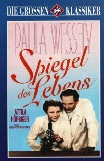 Обложка (Постер) Зеркало жизни / Spiegel des Lebens (1938) SATRip Обложка (Постер) Зеркало жизни / Spiegel des Lebens (1938) SATRip