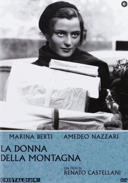 Обложка (Постер) Женщина с горы / La donna della montagna (1944) SATRip