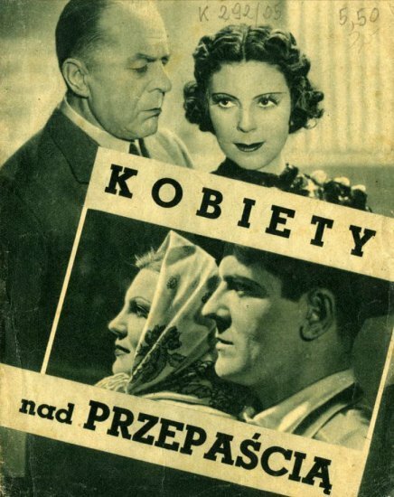 Обложка (Постер) Женщины над пропастью / Kobiety nad przepascia (1938) SATRip Обложка (Постер) Женщины над пропастью / Kobiety nad przepascia (1938) SATRip