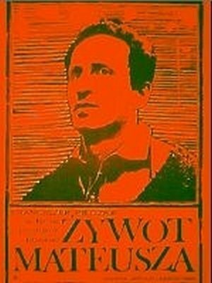 Обложка (Постер) Житие Матеуша / Zywot Mateusza (1967) SATRip Обложка (Постер) Житие Матеуша / Zywot Mateusza (1967) SATRip