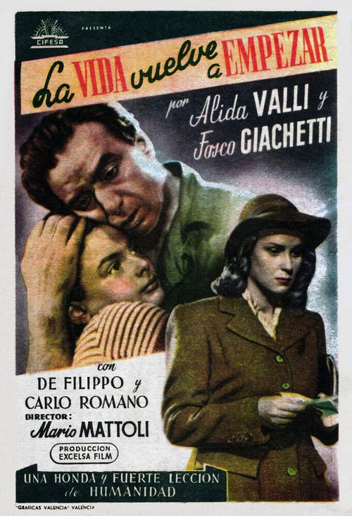 Обложка (Постер) Жизнь начинается снова / La vita ricomincia (1945) SATRip Обложка (Постер) Жизнь начинается снова / La vita ricomincia (1945) SATRip