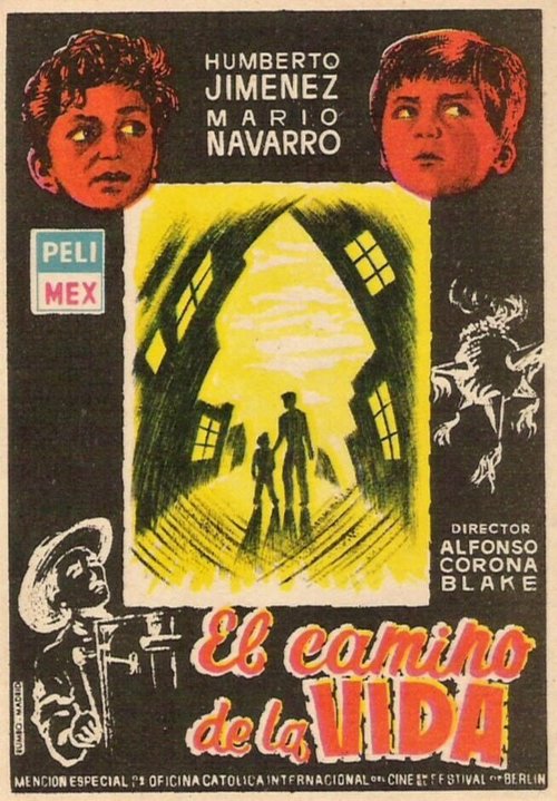 Обложка (Постер) Жизненный путь / El camino de la vida (1956) SATRip Обложка (Постер) Жизненный путь / El camino de la vida (1956) SATRip