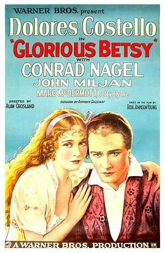 Обложка (Постер) Знаменитая Бетси / Glorious Betsy (1928) SATRip