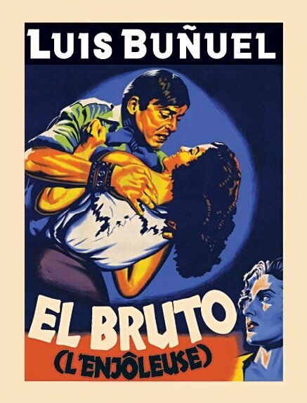 Обложка (Постер) Зверь / El bruto (1953) SATRip Обложка (Постер) Зверь / El bruto (1953) SATRip