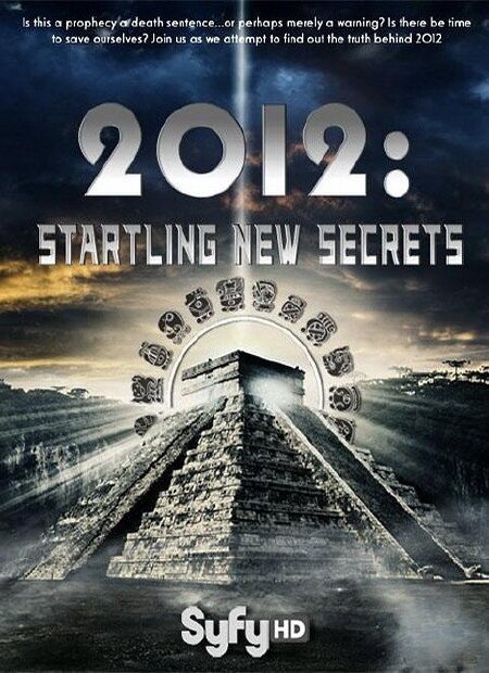 Обложка (Постер) 2012: На пороге новых открытий / 2012: Startling New Secrets (2009) HDRip Обложка (Постер) 2012: На пороге новых открытий / 2012: Startling New Secrets (2009) HDRip