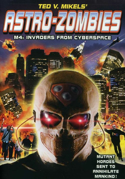 Обложка (Постер) Астро-зомби: Пришельцы из киберпространства / Astro Zombies: M4 - Invaders from Cyberspace (2012) HDRip Обложка (Постер) Астро-зомби: Пришельцы из киберпространства / Astro Zombies: M4 - Invaders from Cyberspace (2012) HDRip
