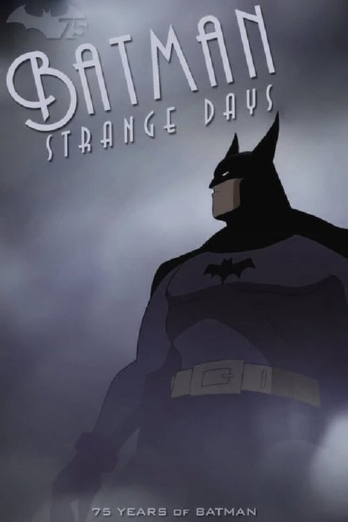 Обложка (Постер) Бэтмен: Странные дни / Batman: Strange Days (2014) Обложка (Постер) Бэтмен: Странные дни / Batman: Strange Days (2014)