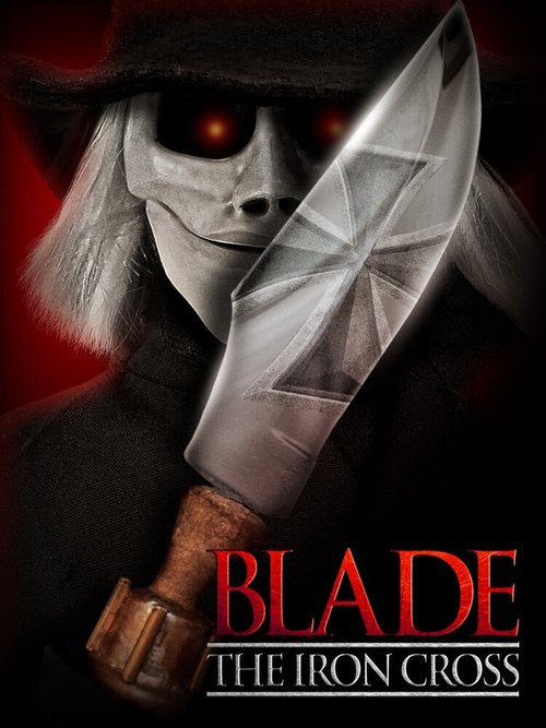 Обложка (Постер) Блейд: Железный крест / Blade the Iron Cross (2020) HDRip