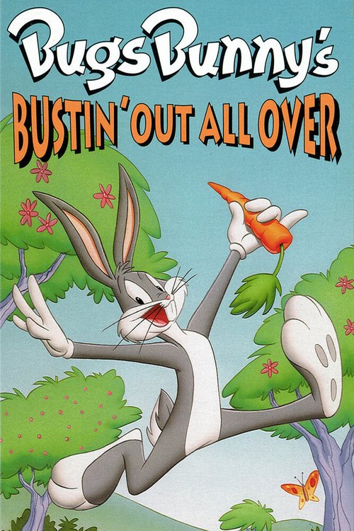 Обложка (Постер) Bugs Bunny's Bustin' Out All Over (1980) SATRip Обложка (Постер) Bugs Bunny's Bustin' Out All Over (1980) SATRip