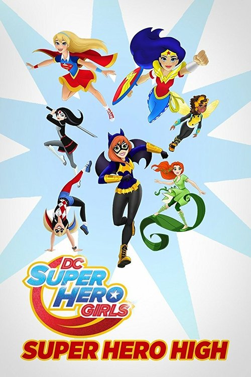 Обложка (Постер) DC Super Hero Girls: Super Hero High (2016) CAMRip Обложка (Постер) DC Super Hero Girls: Super Hero High (2016) CAMRip