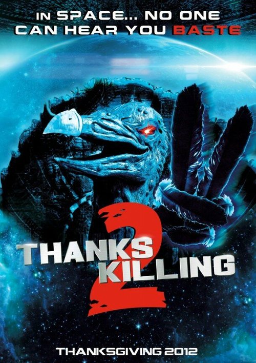Обложка (Постер) День убиения 3 / ThanksKilling 3 (2012) HDRip Обложка (Постер) День убиения 3 / ThanksKilling 3 (2012) HDRip