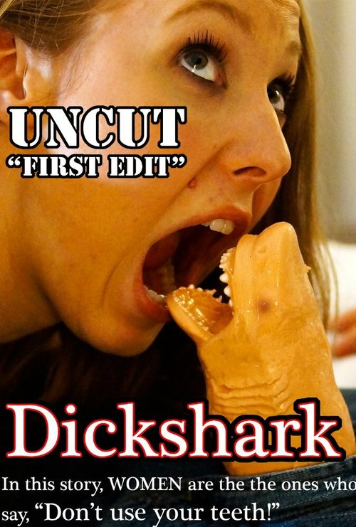 Обложка (Постер) Dickshark (2016) CAMRip Обложка (Постер) Dickshark (2016) CAMRip