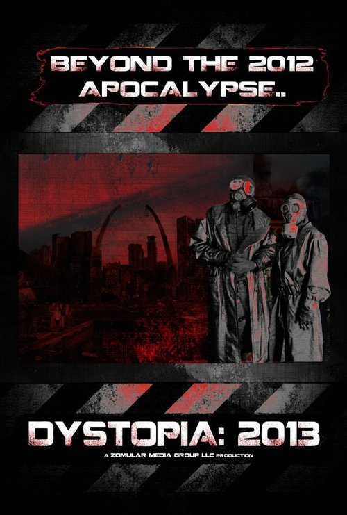 Обложка (Постер) Dystopia: 2013 (2012) HDRip Обложка (Постер) Dystopia: 2013 (2012) HDRip