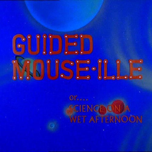 Обложка (Постер) Электрический мышонок / Guided Mouse-Ille (1967) Обложка (Постер) Электрический мышонок / Guided Mouse-Ille (1967)