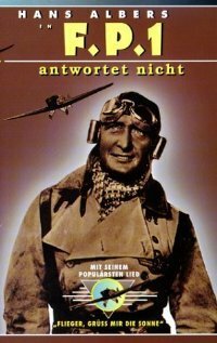 Обложка (Постер) ФП-1 не отвечает / F.P.1 antwortet nicht (1932) SATRip