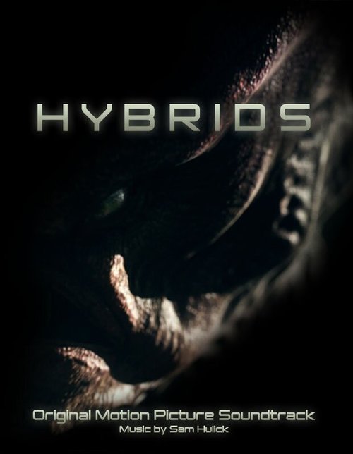Обложка (Постер) Гибриды / Hybrids (2013) Обложка (Постер) Гибриды / Hybrids (2013)