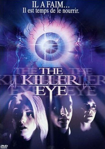 Обложка (Постер) Глаз-убийца / The Killer Eye (1999) HDRip Обложка (Постер) Глаз-убийца / The Killer Eye (1999) HDRip