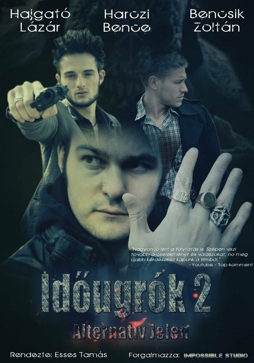Обложка (Постер) Idõugrók 2 - Alternatív jelen (2012) HDRip