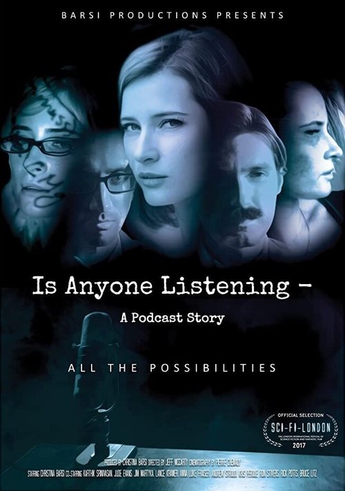 Обложка (Постер) Is Anyone Listening-A Podcast Story (2016) CAMRip