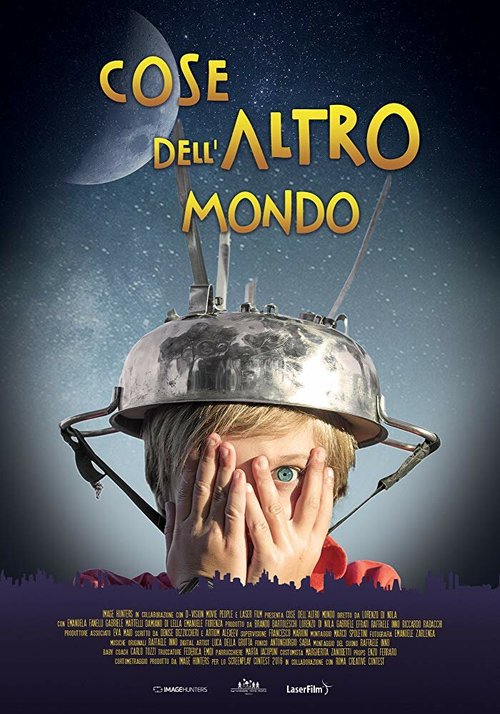 Обложка (Постер) Как с Луны свалился / Cose dell'altro mondo (2017) Обложка (Постер) Как с Луны свалился / Cose dell'altro mondo (2017)