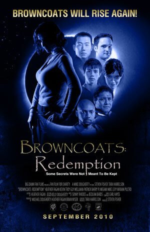Обложка (Постер) Коричневые плащи: Искупление / Browncoats: Redemption (2010) HDRip Обложка (Постер) Коричневые плащи: Искупление / Browncoats: Redemption (2010) HDRip