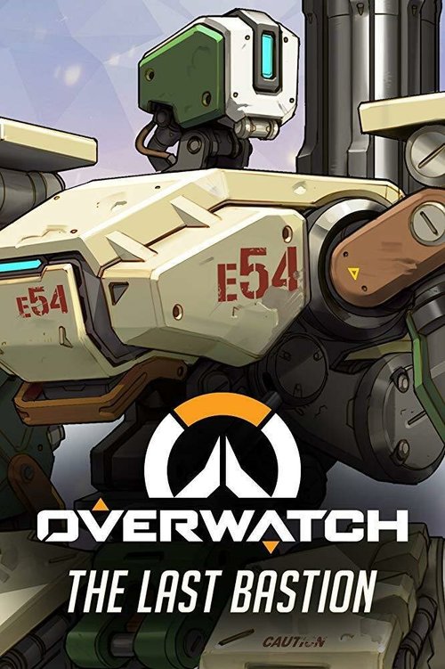 Обложка (Постер) Overwatch: The Last Bastion (2016) Обложка (Постер) Overwatch: The Last Bastion (2016)