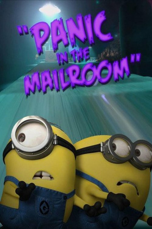 Обложка (Постер) Паника в почтовом отделении / Panic in the Mailroom (2013) Обложка (Постер) Паника в почтовом отделении / Panic in the Mailroom (2013)