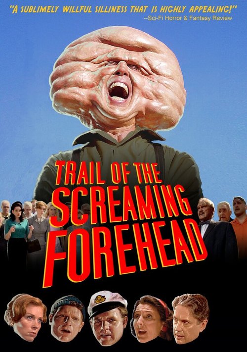 Обложка (Постер) Похитители лбов / Trail of the Screaming Forehead (2007) HDRip Обложка (Постер) Похитители лбов / Trail of the Screaming Forehead (2007) HDRip