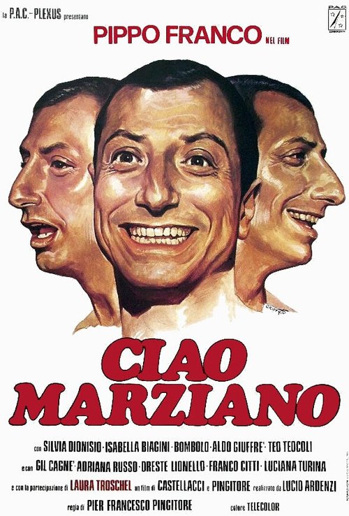 Обложка Пока, марсианин / Ciao marziano (1980) 