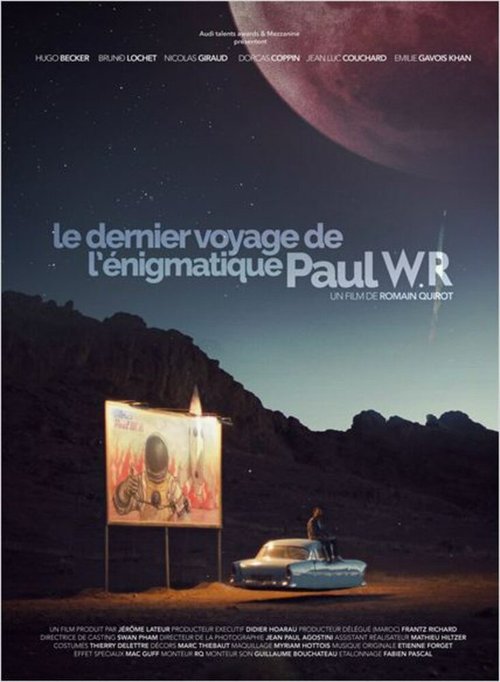 Обложка (Постер) Последнее путешествие загадочного Пола В.Р. / Le dernier voyage de l'énigmatique Paul WR (2015) Обложка (Постер) Последнее путешествие загадочного Пола В.Р. / Le dernier voyage de l'énigmatique Paul WR (2015)