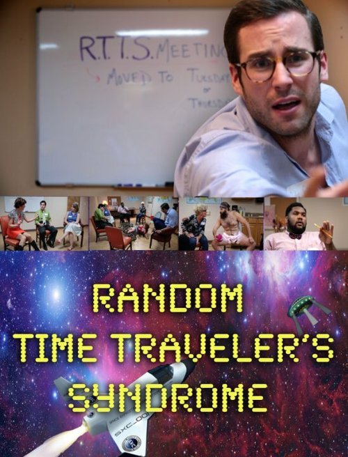 Обложка (Постер) RTTS (Random Time Traveler's Syndrome) (2014) Обложка (Постер) RTTS (Random Time Traveler's Syndrome) (2014)
