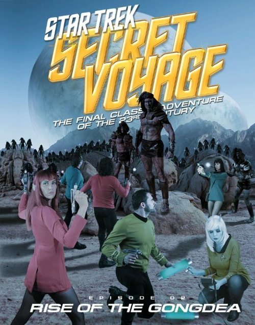 Обложка (Постер) Star Trek Secret Voyage: Rise of the Gongdea (2014) Обложка (Постер) Star Trek Secret Voyage: Rise of the Gongdea (2014)