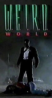 Обложка (Постер) Странный мир / W.E.I.R.D. World (1995) HDRip Обложка (Постер) Странный мир / W.E.I.R.D. World (1995) HDRip