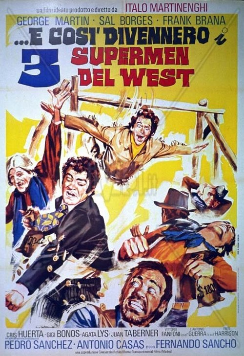 Обложка (Постер) ...так они стали тремя суперменами Запада / ...e così divennero i 3 supermen del West (1973) SATRip Обложка (Постер) ...так они стали тремя суперменами Запада / ...e così divennero i 3 supermen del West (1973) SATRip