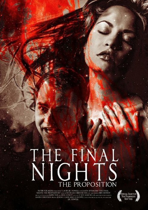 Обложка (Постер) The Final Nights: The Proposition (2015) Обложка (Постер) The Final Nights: The Proposition (2015)