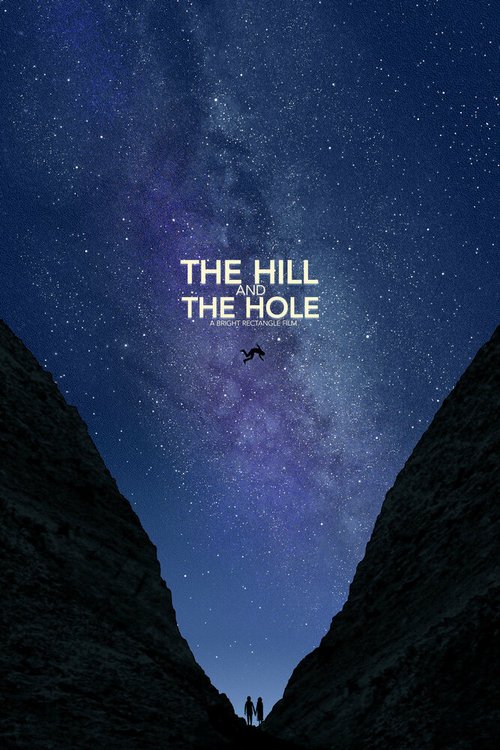 Обложка (Постер) The Hill and the Hole (2019) HDRip