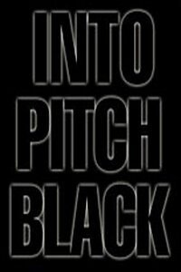 Обложка (Постер) В черной дыре / Into Pitch Black (2000) HDRip