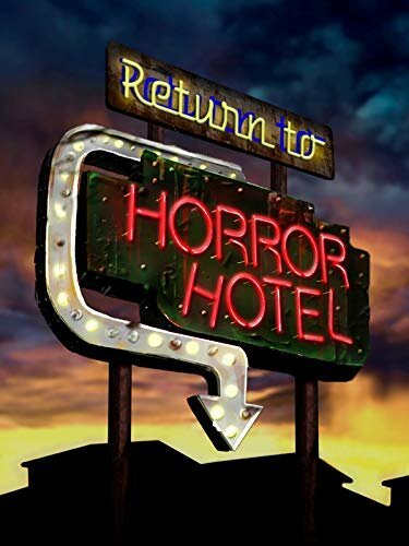 Обложка (Постер) Возвращение в отель ужасов / Return to Horror Hotel (2019) HDRip