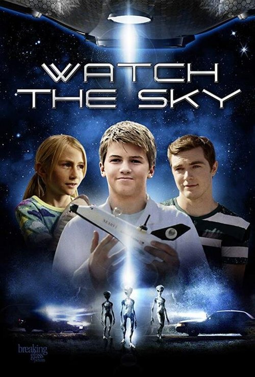 Обложка (Постер) Watch the Sky (2017) HDRip Обложка (Постер) Watch the Sky (2017) HDRip