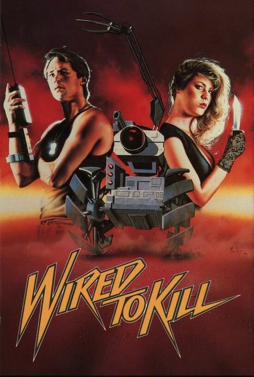 Обложка (Постер) Запрограммированный на убийство / Wired to Kill (1986) SATRip Обложка (Постер) Запрограммированный на убийство / Wired to Kill (1986) SATRip