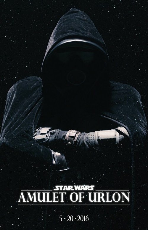 Обложка (Постер) Звёздные войны: Амулет Арлона / Star Wars: Amulet of Urlon (2016) Обложка (Постер) Звёздные войны: Амулет Арлона / Star Wars: Amulet of Urlon (2016)