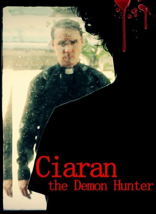 Обложка (Постер) Ciaran the Demon Hunter (2016) CAMRip
