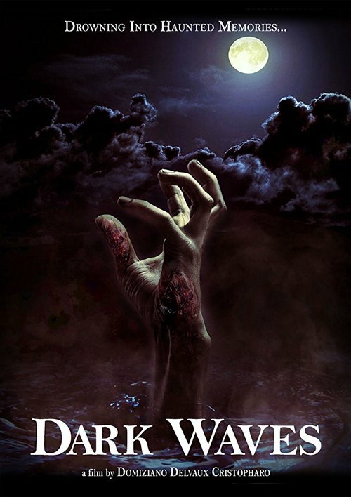 Обложка (Постер) Dark Waves (2015) HDRip Обложка (Постер) Dark Waves (2015) HDRip