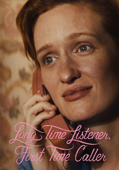 Обложка (Постер) Давно слушала, звоню впервые / Long Time Listener, First Time Caller (2019) Обложка (Постер) Давно слушала, звоню впервые / Long Time Listener, First Time Caller (2019)