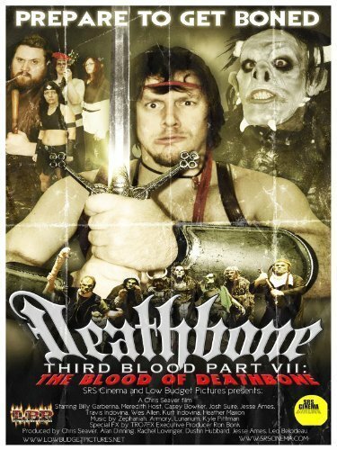 Обложка (Постер) Deathbone, Third Blood Part VII: The Blood of Deathbone (2011) HDRip Обложка (Постер) Deathbone, Third Blood Part VII: The Blood of Deathbone (2011) HDRip