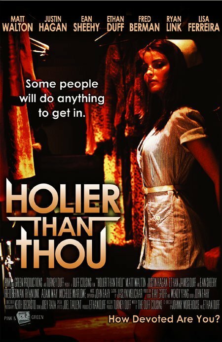 Обложка (Постер) Holier Than Thou (2007) HDRip Обложка (Постер) Holier Than Thou (2007) HDRip