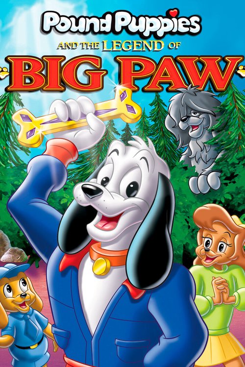 Обложка (Постер) Легенда о большой лапе. Щенячья площадка / Pound Puppies and the Legend of Big Paw (1988) SATRip Обложка (Постер) Легенда о большой лапе. Щенячья площадка / Pound Puppies and the Legend of Big Paw (1988) SATRip