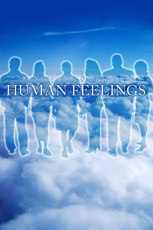 Обложка (Постер) Людские чувства / Human Feelings (1978) Обложка (Постер) Людские чувства / Human Feelings (1978)